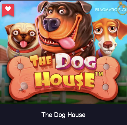 The Dog House